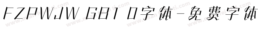 FZPWJW GB1 0字体字体转换